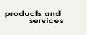 products and services